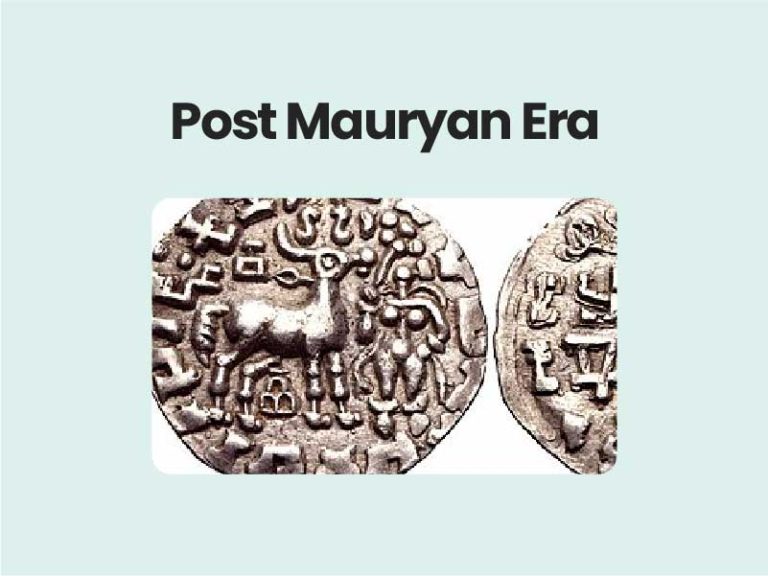Post Mauryan Era UPSC