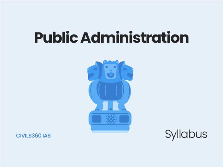 Public Administration, Syllabus for UPSC
