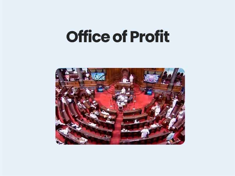 Office of Profit - Explained - UPSC