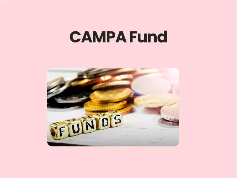 campa fund