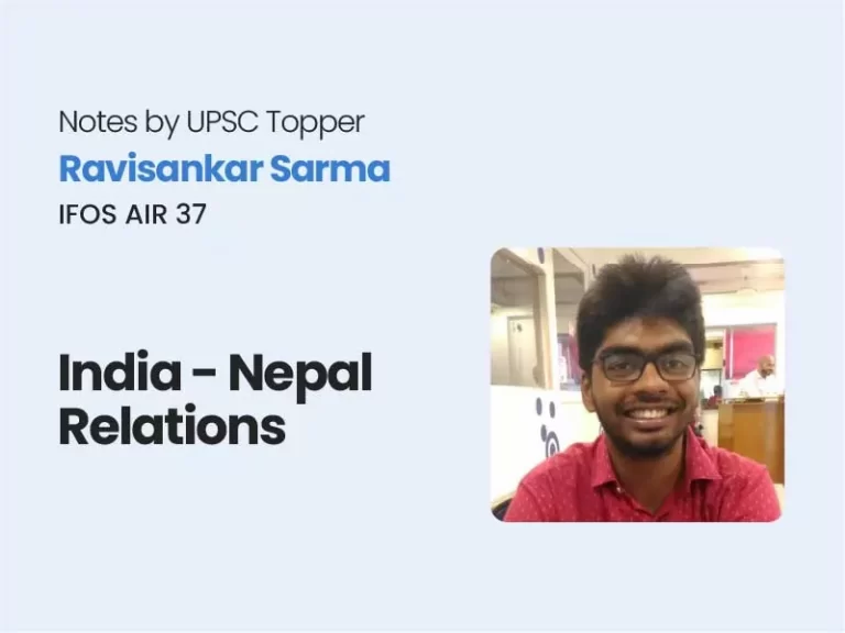 India - Nepal Relations UPSC Notes