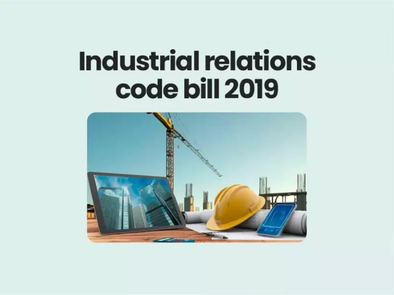 Industrial relations code bill 2019
