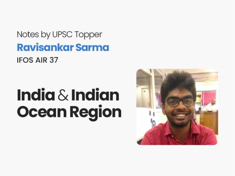 India & Indian Ocean Region UPSC Notes