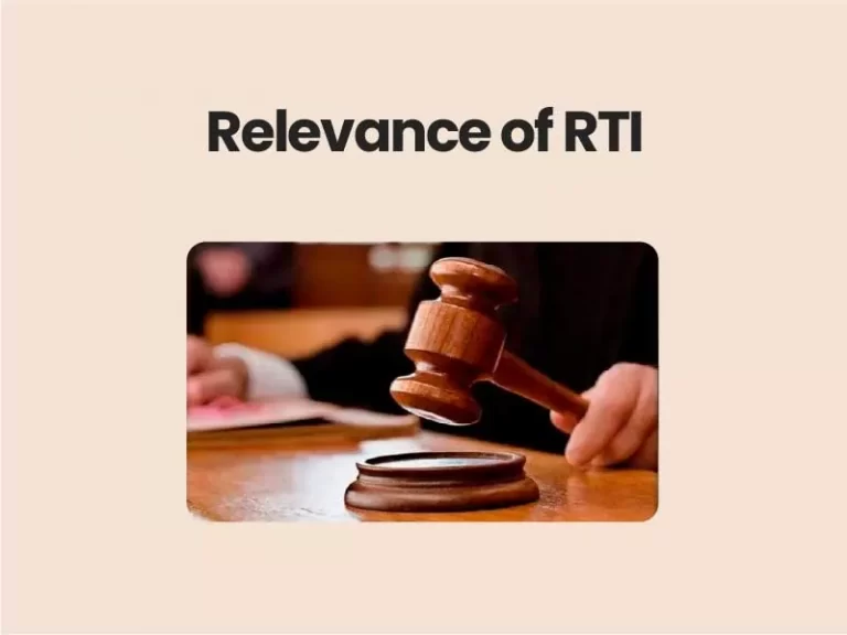 Relevance of RTI, based on the recent judgment of SC