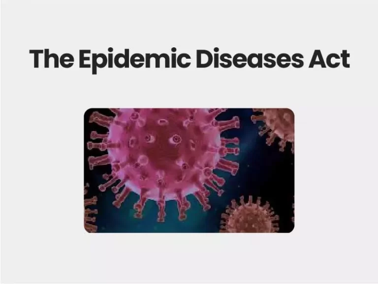 The Epidemic Diseases Act