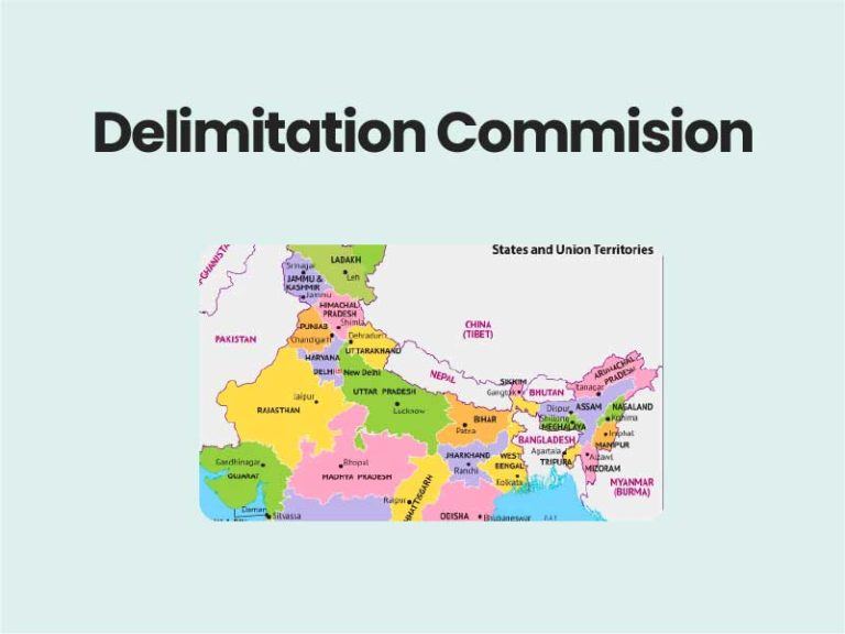 Delimitation Commision UPSC