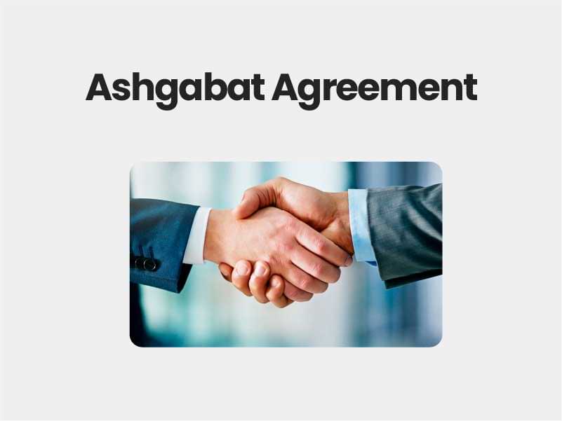 Ashgabat Agreement