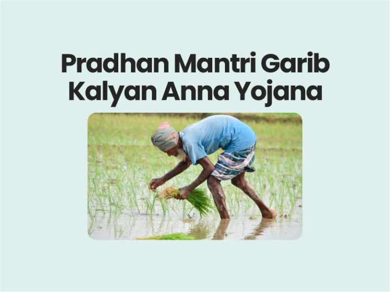 Pradhan Mantri Garib Kalyan Anna Yojana PMGKAY