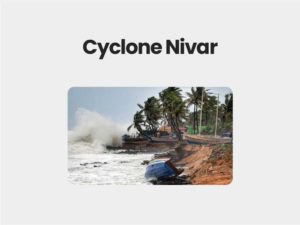 Cyclone Nivar And Its Impact | Civils360 IAS