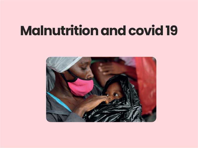 Malnutrition and covid 19