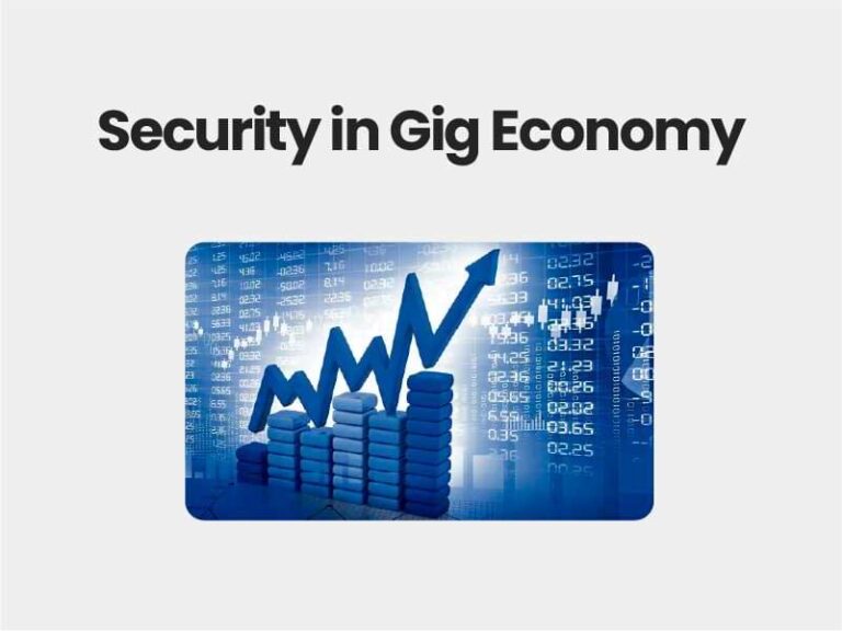 Security in Gig Economy