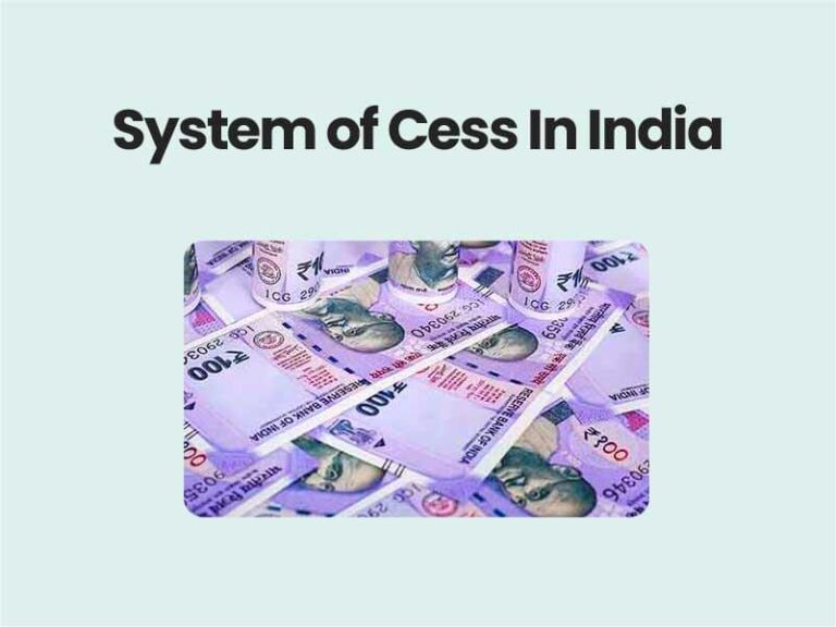 System of Cess In India