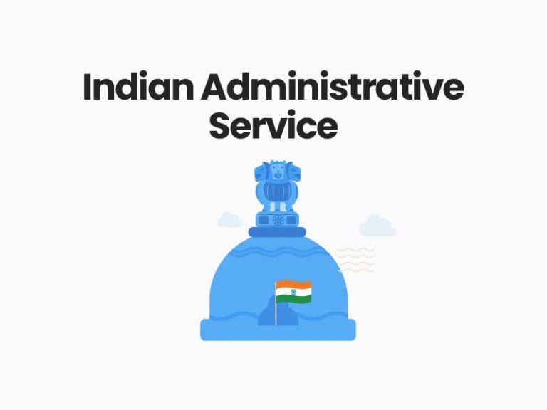 Indian Administrative Service IAS UPSC