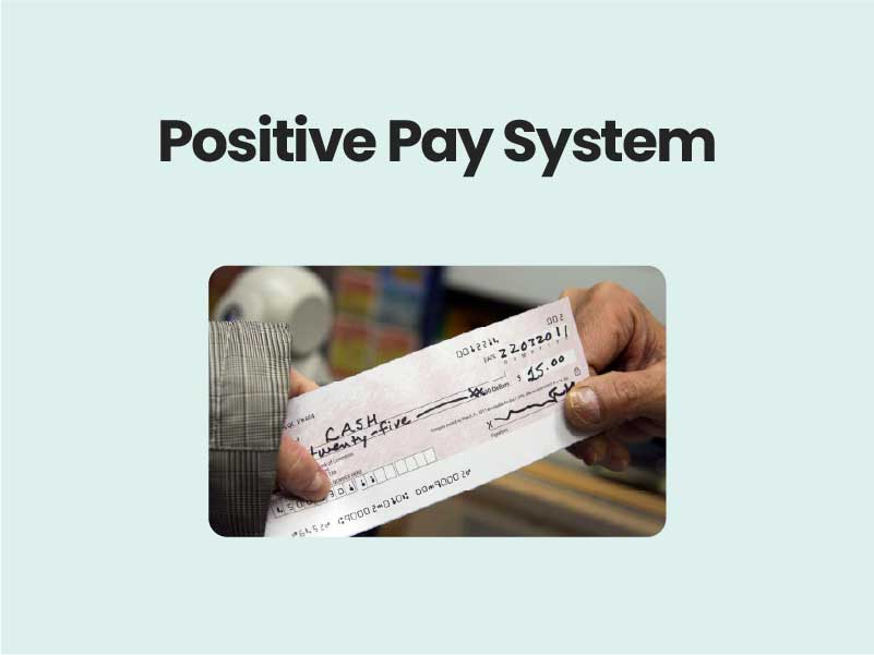 Positive Pay