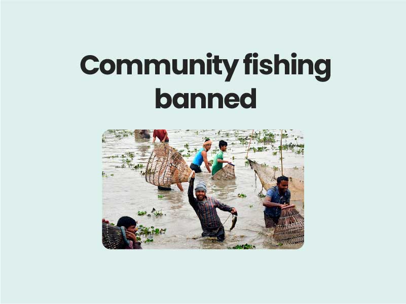 Community fishing banned