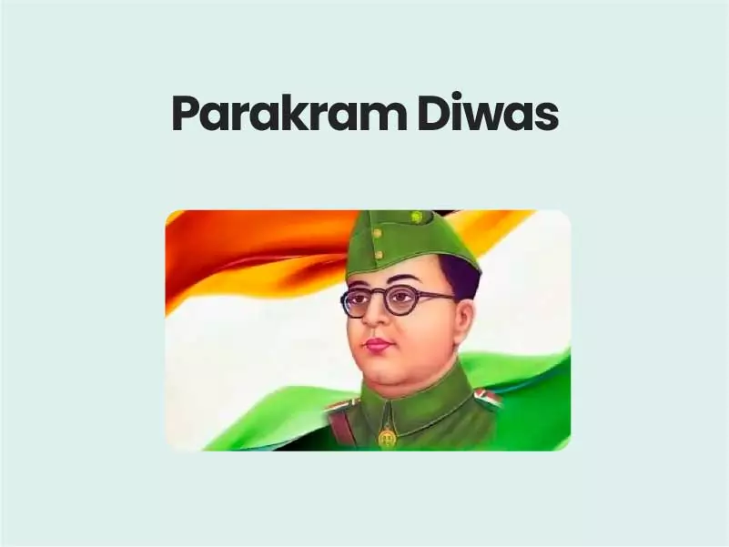 Parakram Diwas