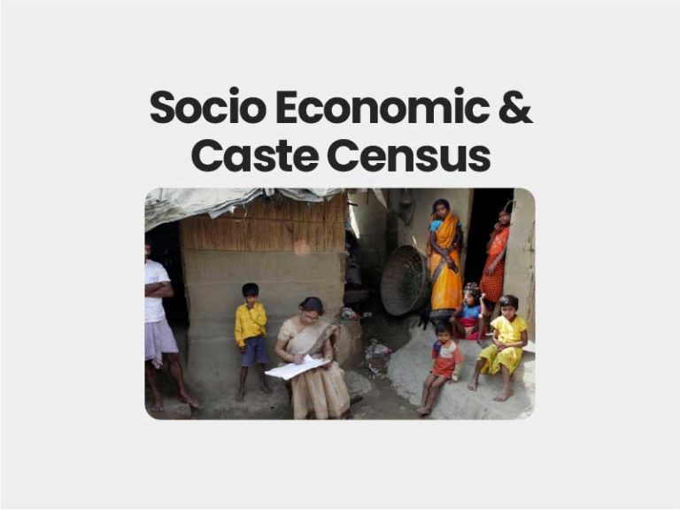 Socio Economic and Caste Census