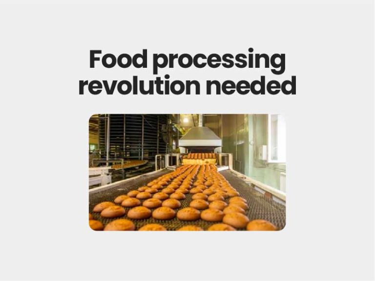 Food processing revolution UPSC