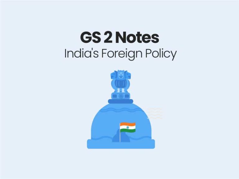 India's Foreign Policy GS 2 Full notes