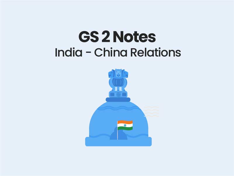 India - China Relations IR Notes