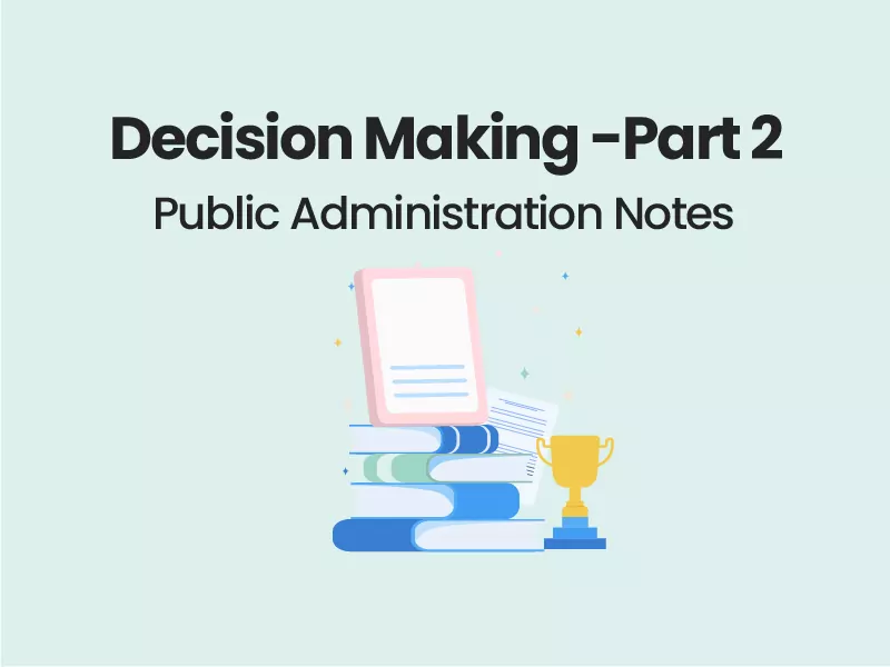 Decision Making - Administrative Problems part 2
