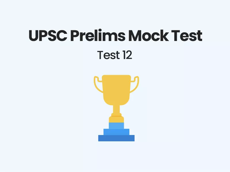 Prelims mock test UPSC 2022