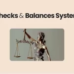 Checks and Balances System