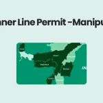 Inner Line Permit – Biggest gift to people of Manipur