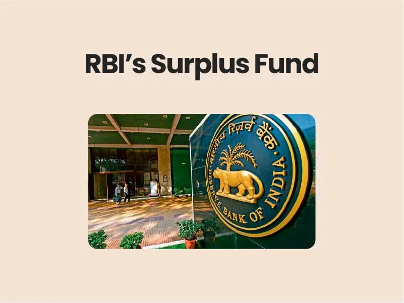 RBI’s Surplus Fund Transfer To GOI